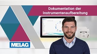 MELAG Webinar  Dokumentation der Instrumentenaufbereitung  Normen Pflichten und Möglichkeiten [upl. by Annaul]