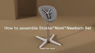 How to assemble the Stokke® Nomi® Newborn Set [upl. by Mel]