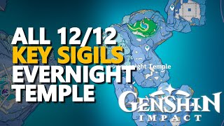 All Evernight Temple Key Sigils Genshin Impact [upl. by Yaja]