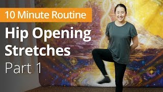 HIP OPENING Stretches Part 1 of 3  10 Minute Daily Routines [upl. by Barrus]