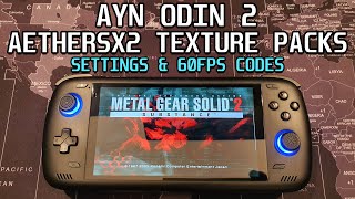 Odin 2  AetherSX2 Texture Packs amp Settings For PS2 [upl. by Ametaf]