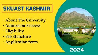 SKUAST KASHMIR ADMISSION PROCESS 2024  SKUAST KASHMIR APPLICATION FORM 2024 [upl. by Tnecnivleahcim49]