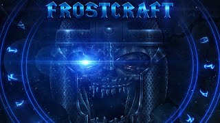 Frostcraft [upl. by Harriott]