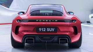 2025 Porsche 912 SUV First Look Is This the Best Luxury SUV of 2025 Porsche 912 Full Review [upl. by Cathlene]