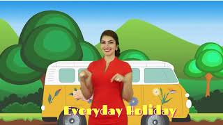 Everyday Holiday Episode 3 Season 1 [upl. by Mollee]