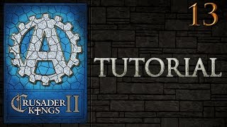 CK2 Crusader Kings 2 Tutorial for New Players Lets Play Part 13 [upl. by Ahseekal]