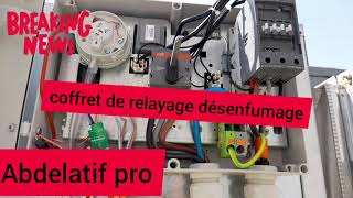 installation coffret de relayage désenfumage [upl. by Lerad]