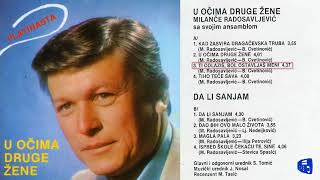 Milance Radosavljevic  Ti odlazis bol ostavljas meni  Audio 1983 [upl. by Alduino]