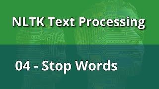 NLTK Text Processing 04  Stop words [upl. by Ytsenoh503]