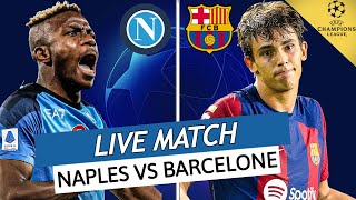 🔴 NAPLES  BARCELONE LIVE  PORTO  ARSENAL LIVE  LIGUE DES CHAMPIONS  CHAMPIONS LEAGUE  LDC UCL [upl. by Llehctim161]