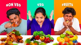 NON VEG vs VEG vs FRUITS EATING CHALLENGE 🔥 New Eating Challenge Video  Chattambees [upl. by Bak177]