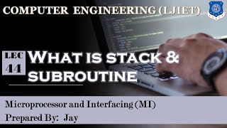 LEC 44 What is stack and subroutine  Microprocessor amp Interfacing [upl. by Traver]