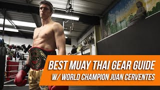 MUAY THAI GEAR GUIDE  BEGINNER TO ADVANCED  GET THE BEST THAI BOXING EQUIPMENT [upl. by Ayotl415]