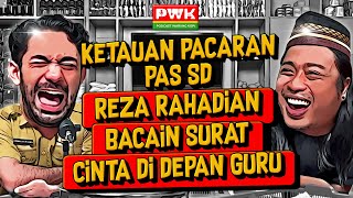 PWK  DULU DILEMPAR PENGHAPUS SAMA GURU SAMPE MEMAR KINI REZA RAHADIAN INGIN JADI MENDIKBUD [upl. by Ettebab]