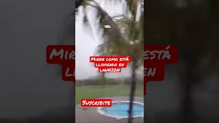 Miren como está lloviendo en La UNIÓN El Salvador 🇸🇻 [upl. by Okuy]