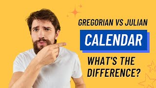 Gregorian calendar and Julian calendar  whats the difference [upl. by Niveek]