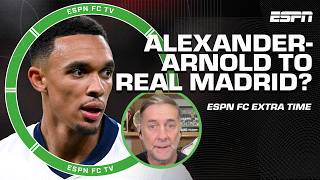 Chances of Trent AlexanderArnold to Real Madrid 🤔  Life as a team captain 🫡  ESPN FC Extra Time [upl. by Menashem]