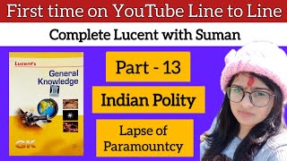 Lapse of Paramountcy  ch 9 polity Lucent  Lucent Gk in English  Lucent Gk polity [upl. by Artcele]