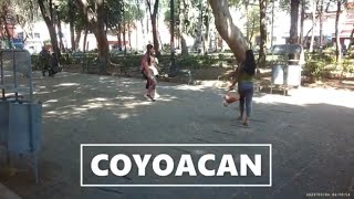 Coyoacán Mexico City [upl. by Nilam209]