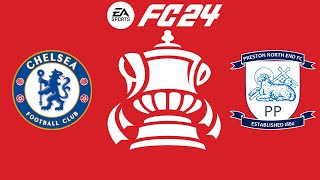 Chelsea vs Preston North End  Stamford Bridge  202324 FA Cup  EA FC 24 [upl. by Huberman]