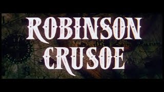 Robinson Crusoe 1972 Daniel Defoe [upl. by Nortyad720]