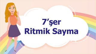 7şer Ritmik Sayma [upl. by Adnawat]