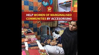 Buy A Bag Help A Woman From A Marginalised Community [upl. by Ociral]