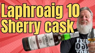 Laphroaig 10 Sherry cask Taking the original 10 to another level [upl. by Hiroko671]