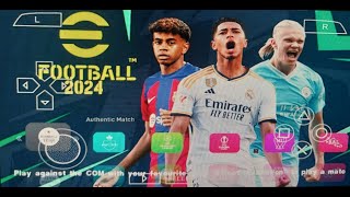 eFootball PES 2024 PPSSPP Transfer Update CameraPs5 Full Tim Eroupa amp Saudi Arab Best Graphics [upl. by Enilesor]