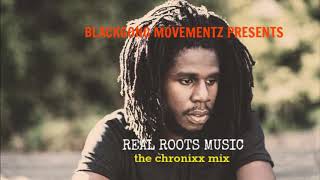 Chronixx Mix  REAL ROOTS MUSIC  2017 [upl. by Atelra]