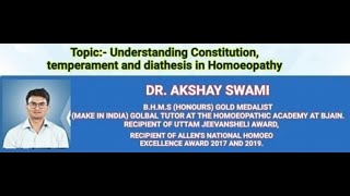 Understanding Constitution Temperament And Diathesis In Homeopathy  Dr Akshay Swami [upl. by Aniad110]