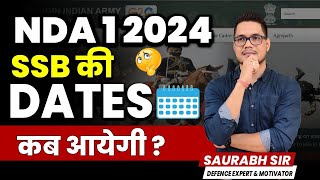 NDA 1 2024 SSB Interview Dates Announced  NDA 153 SSB Date Selection Link Open  NDA SSB Coaching [upl. by Draned]