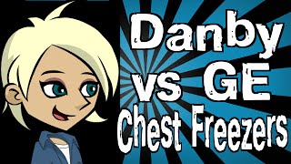 Danby vs GE Chest Freezers [upl. by Hera]