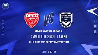 J10  DIJON FCO  FC GIRONDINS DE BORDEAUX 10 le résumé I D1 Arkema FFF 20232024 [upl. by Leake]