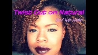 Twist Out On Natural 3c4a Hair [upl. by Jessee]