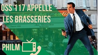 OSS 117 VS les brasseries  Philm 3 [upl. by Melisande]