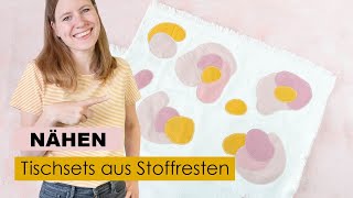 Einfache Tischsets nähen – Stoffreste verarbeiten [upl. by Kirsti]