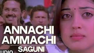 Annachi Ammachi Full Audio Song Saguni Karthi Pranitha [upl. by Dogs222]