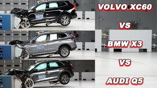 Volvo XC60 vs BMW X3 vs Audi Q5 – Rigorous IIHS crash test  which is best [upl. by Conn283]