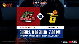 CIRCUITO OFICIAL 🏀🐊 11072024  COCODRILOS DE CARACAS  GAITEROS DEL ZULIA  SPB 2024 [upl. by Michaeline]