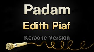 Karaoké Padam  Edith PIAF [upl. by Bennett]