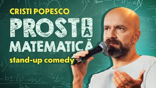 Prost la matematică  Cristi Popesco  Standup Comedy [upl. by Hiroko]