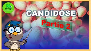 CANDIDOSE  Partie 2  cours de parasitologie  mycologie médicale [upl. by Adil]