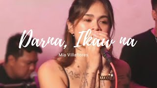 Darna Ikaw na  Mia Villaflores [upl. by Adnoek]