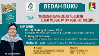 BEDAH BUKU quotTAFSIR AL QURAN DI MEDIA SOSIALquot Karya PROFNADIRSYAH HOSEN PhD [upl. by Ziana]