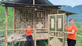 Journey to build a new life Completing a bamboo house alone designing doors and windows [upl. by Anitsirt20]