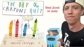 The Day The Crayons Quit by Drew Daywalt  READ ALOUD By ANDY [upl. by Treulich]