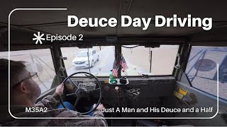 Deuce Day Driving Episode 2 [upl. by Lulu]