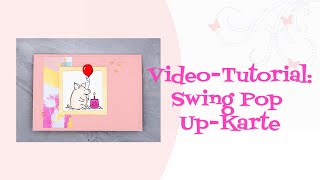 Tutorial Swing Pop UpKarte  SDD VideoHop [upl. by Bohannon]