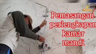 Pemasangan perlengkapan kamar mandi [upl. by Tenaej234]